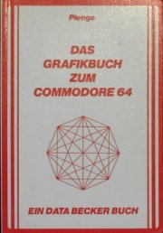 Data Becker - Das grafikbuch zum Commodore 64